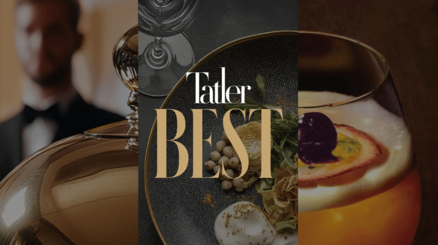 Tatler Asia’s new initiative reveals Asia’s top 100 hotels, restaurants and bars